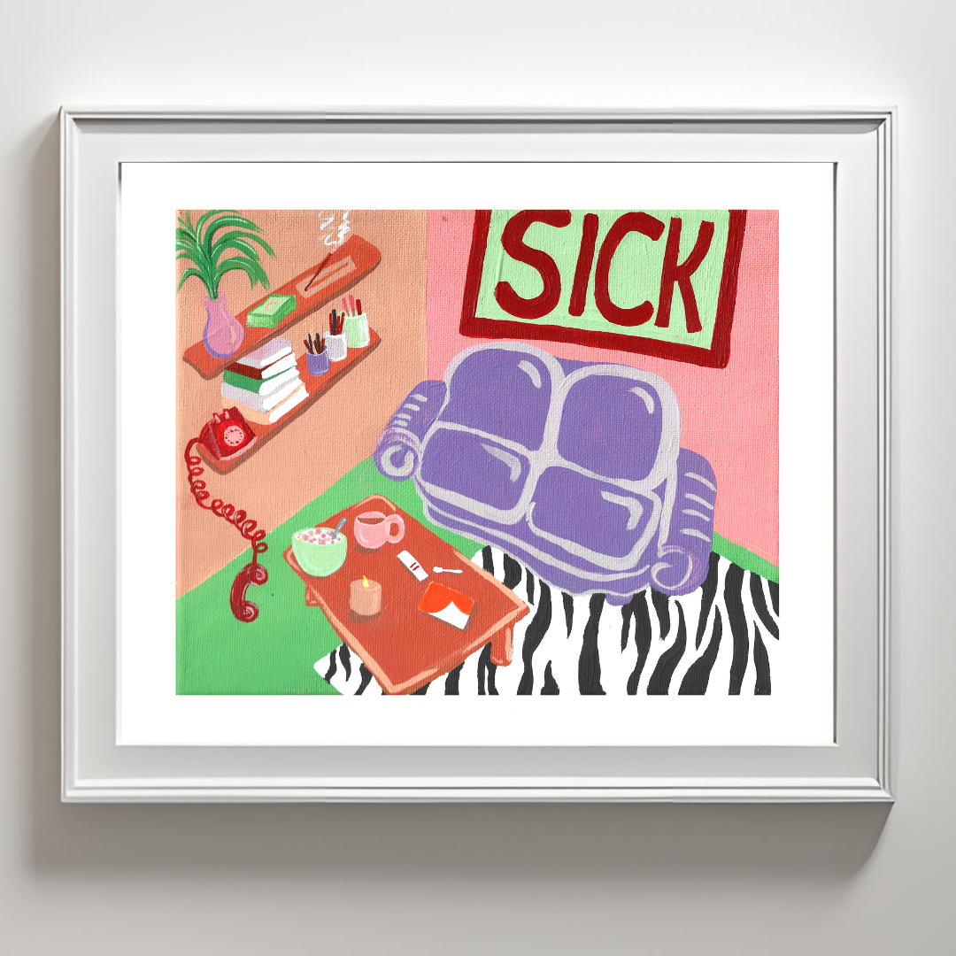 "SICK" Art Print