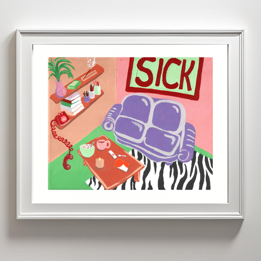 "SICK" Art Print